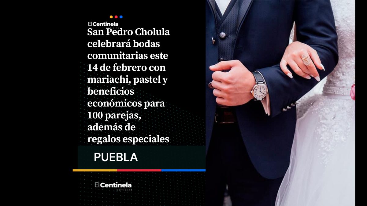 Cásese quien pueda: invitan a bodas comunitarias con fiesta incluida este 14 de febrero en Cholula