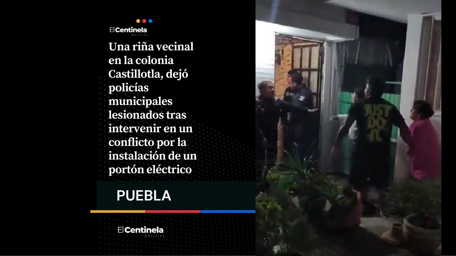 Pelea entre vecinos en Castillotla deja a policías agraviados por conflicto por portón eléctrico
