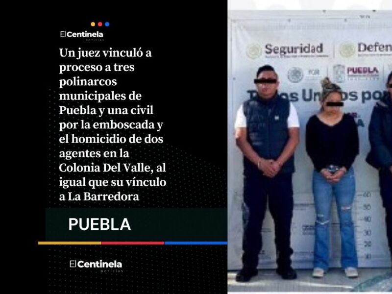 Vinculan a proceso a polinarcos ligados a La Barredora por el asesinato de dos policías