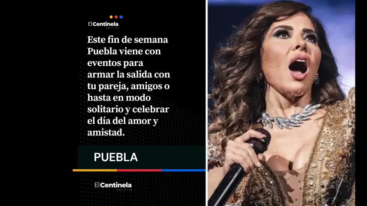 Noche de museos, fútbol, conciertos y más para festejar el Día del amor este fin de semana en Puebla