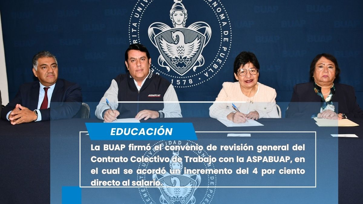 Pactan BUAP y ASPABUAP incremento salarial del 4 por ciento