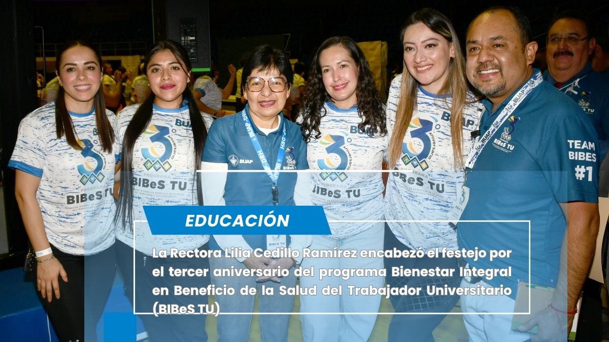 Beneficia BUAP a trabajadores con el programa BIBeS TU