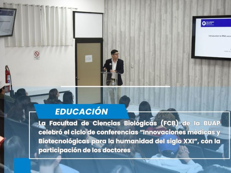 Exponen en la BUAP innovaciones médicas y biotecnológicas para la humanidad