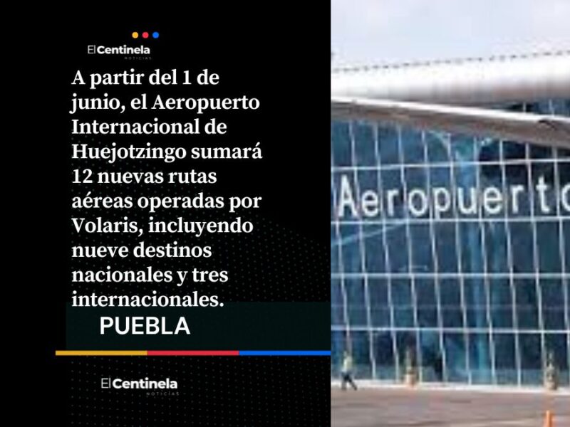 Estas son las 12 nuevas rutas de Volaris que conectan Puebla con México y EE. UU. ¡Prepara las maletas!