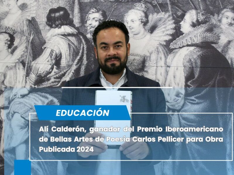 En una sociedad como la nuestra, hacer poesía es un acto de solidaridad con el otro: Alí Calderón