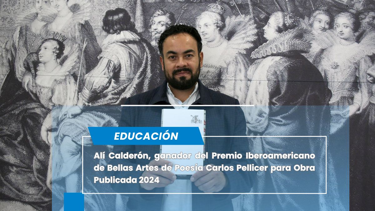 En una sociedad como la nuestra, hacer poesía es un acto de solidaridad con el otro: Alí Calderón