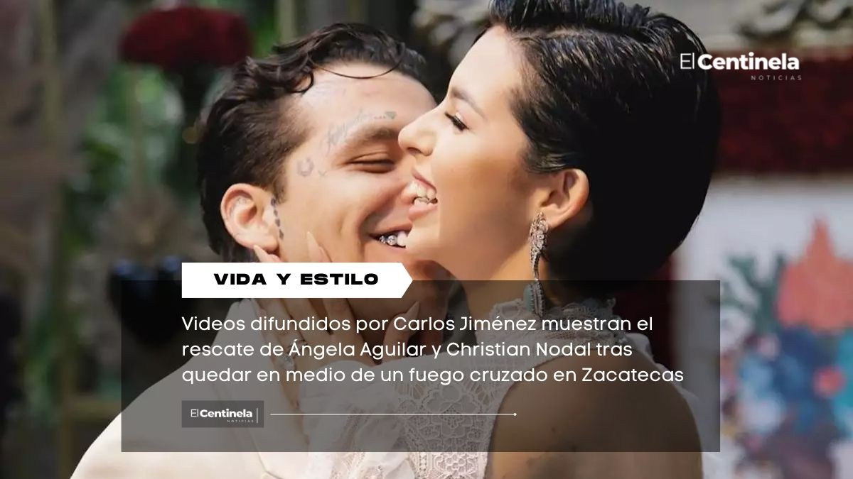Ángela Aguilar y Christian Nodal fueron rescatados luego del fuego cruzado en Zacatecas