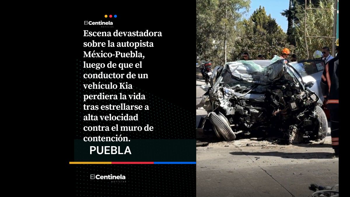 Conductor despedaza su Kia y muere entre los fierros sobre la México-Puebla