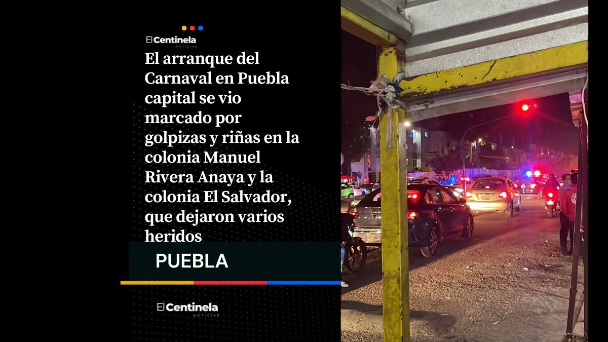 Violentas pelea en el inicio del Carnaval en Puebla termina con numerosos lesionados