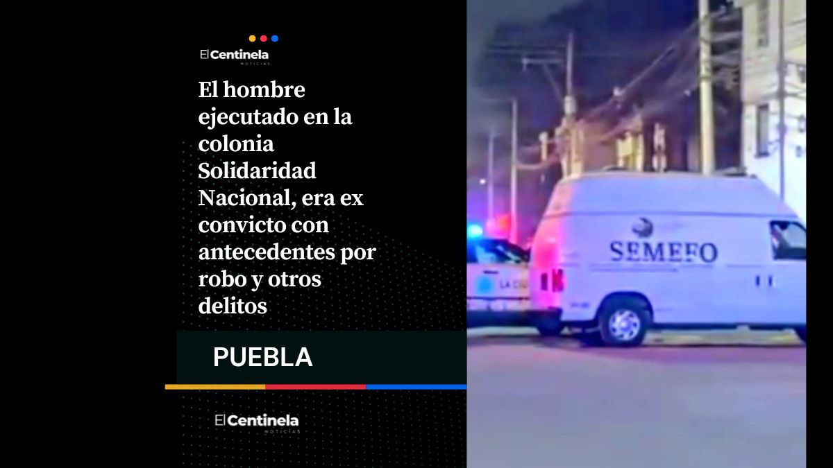 Ejecutan a hombre en colonia Solidaridad, tenía antecedentes y un mes de haber salido de prisión