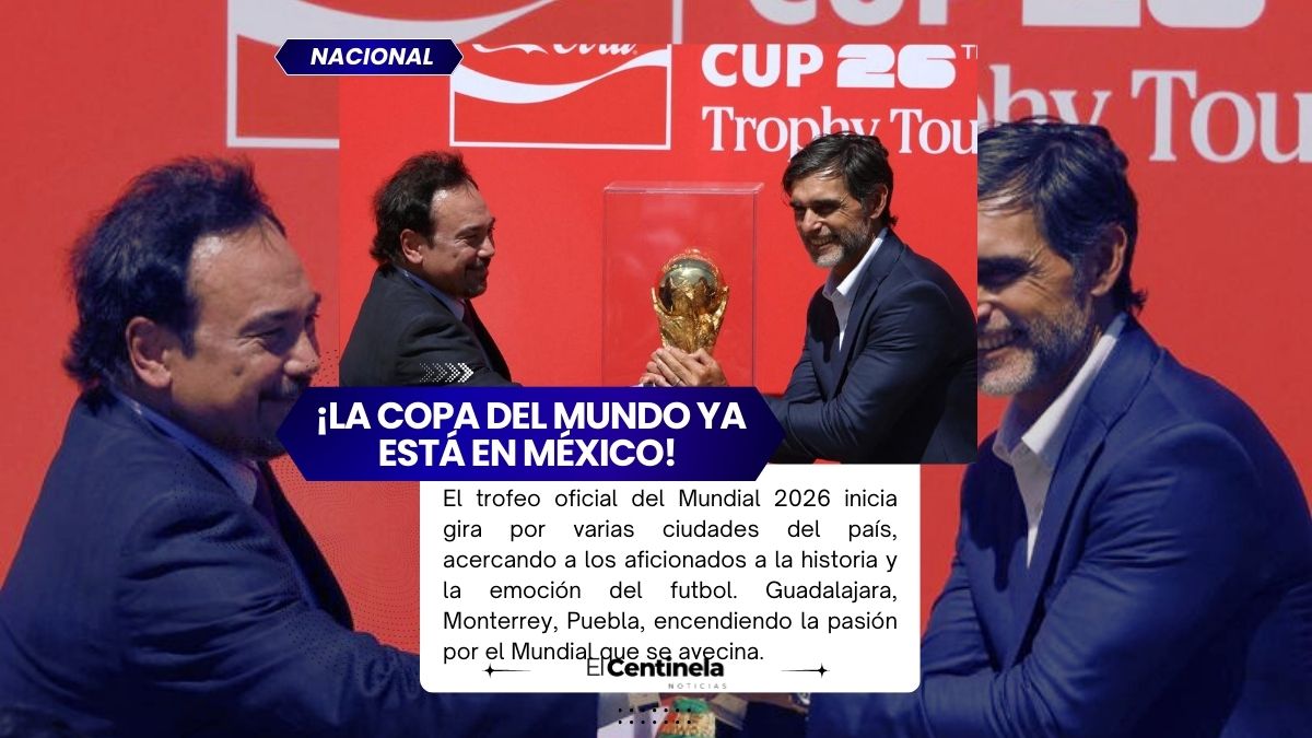 El trofeo del Mundial 2026 inició su gira por el país y desató la emoción rumbo a la gran fiesta del futbol.