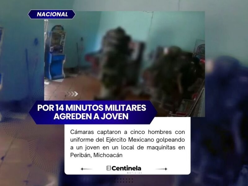 VIDEO exhibe agresión de presuntos militares contra joven en Peribán, Michoacán