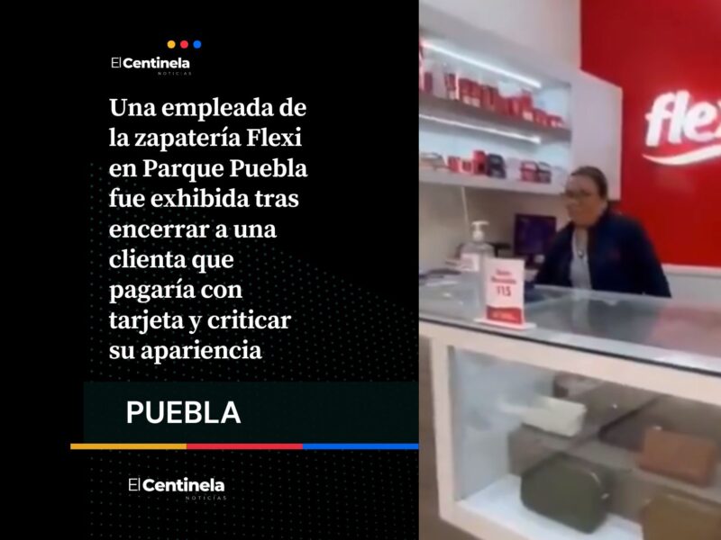 Aunque usted no lo crea: empleada de Flexi encierra a clienta por pagar con tarjeta en Parque Puebla