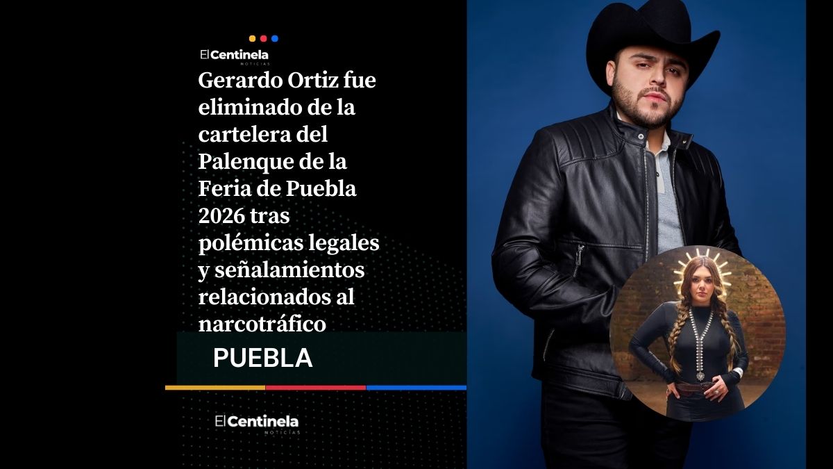 Bajan a Gerardo Ortiz del Palenque Puebla 2026 y Yuridia toma su lugar en la cartelera oficial