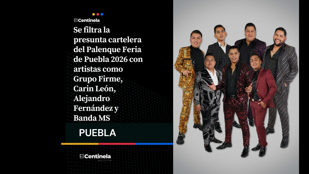 Hagan sus apuestas: Palenque de Feria de Puebla tendría a Grupo Firme, Carin León y Alejandro Fernández