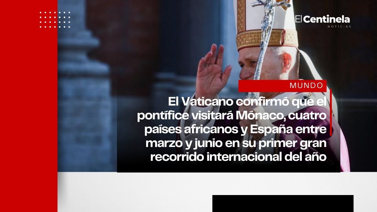 Vaticano revela las ciudades que visitará el papa León XIV en su primer gran viaje del año