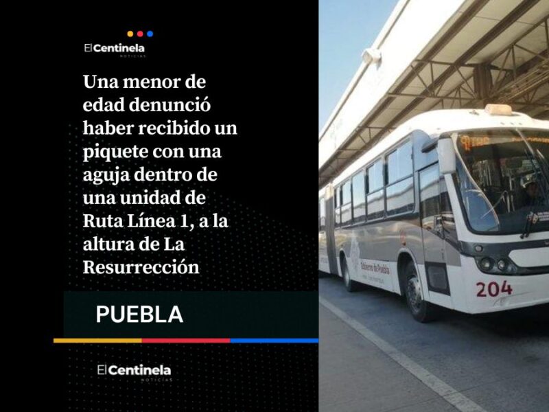 Alertan por presunto piquete con aguja en Ruta Línea 1, joven de 17 años denuncia agresión