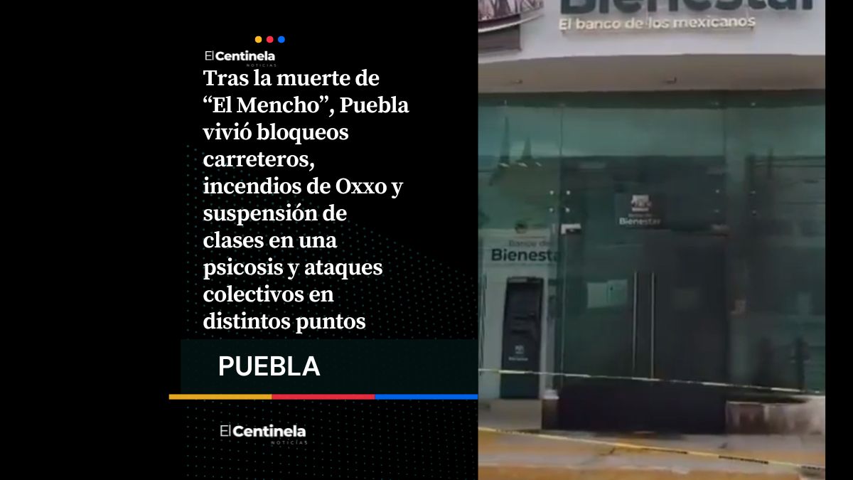 Caída de “El Mencho” desata narcoviolencia en Puebla: bloqueos, incendios y cierre masivo de negocios