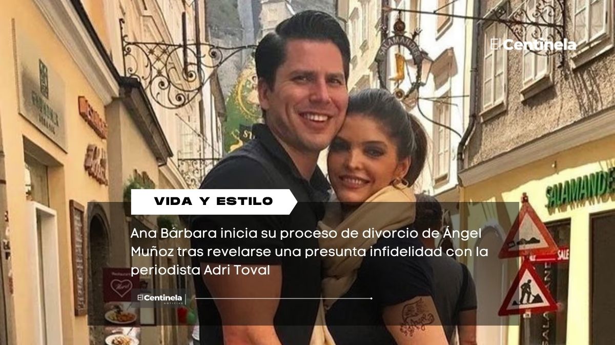 Ana Bárbara pide divorcio de Ángel Muñoz tras escándalo de infidelidad con Adri Toval