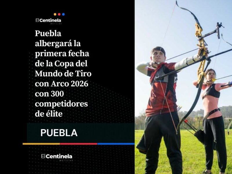 Puebla será sede de la Copa del Mundo de Tiro con Arco 2026 con 300 atletas internacionales