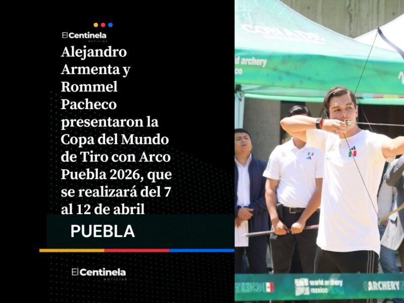 Puebla será sede de la Copa del Mundo de Tiro con Arco 2026, Rommel Pacheco lidera presentación