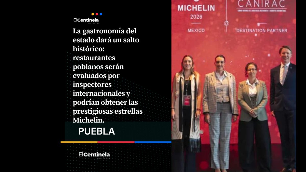 Orgullo gastronómico: Puebla formará parte de la Guía Michelin