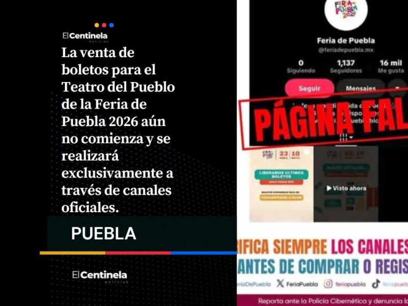 Cuidado con estafas: aún no inicia venta de boletos para el Teatro del Pueblo de la Feria de Puebla