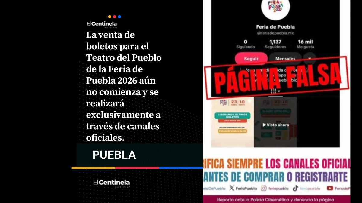 Cuidado con estafas: aún no inicia venta de boletos para el Teatro del Pueblo de la Feria de Puebla