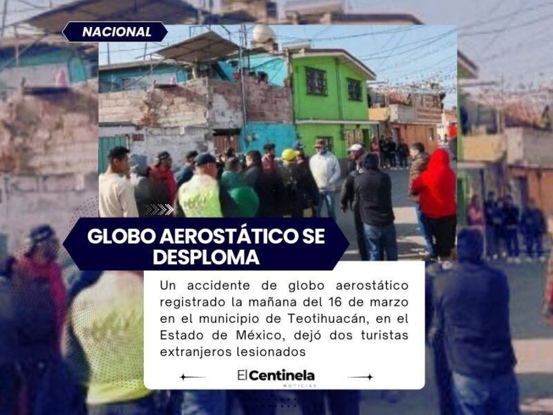 Se desploma globo aerostático en Teotihuacán; dos turistas británicos lesionados