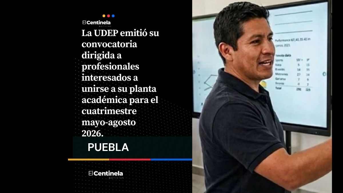 Profe, hay chamba: Abre UDEP convocatoria para docentes en diversas áreas