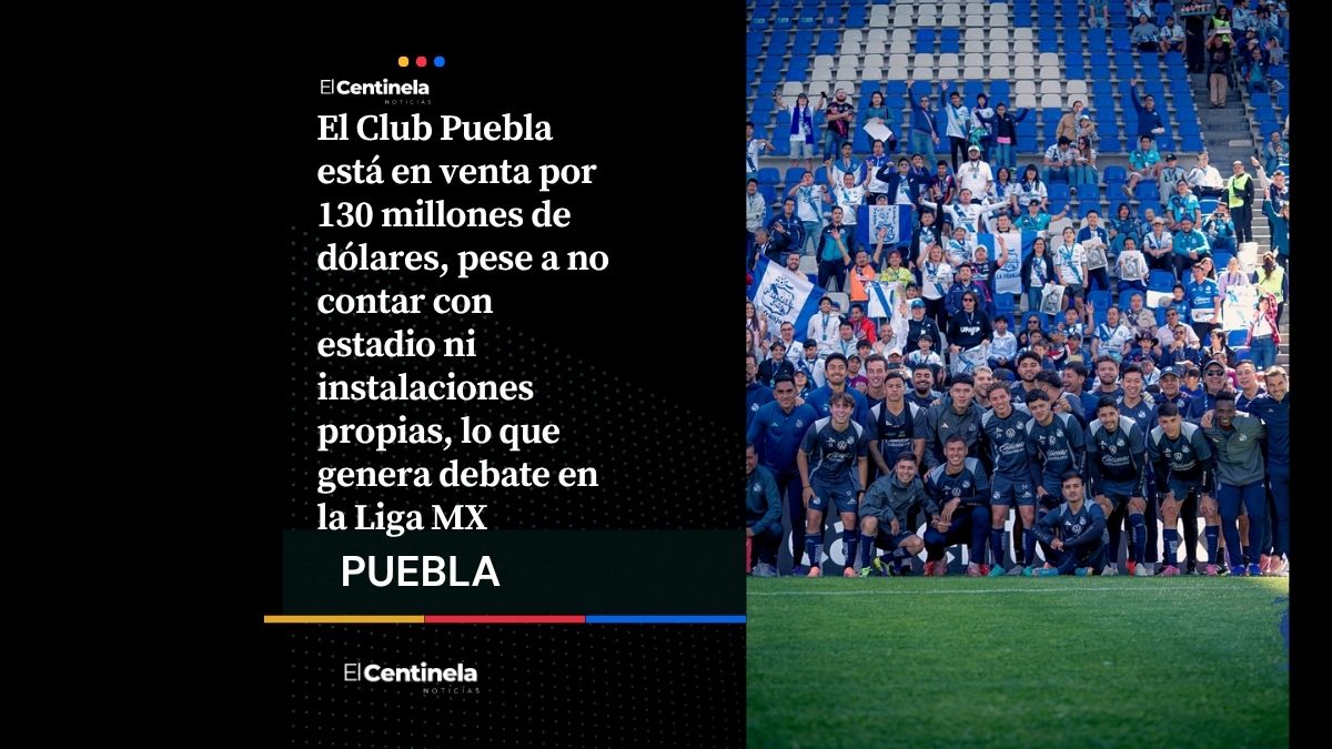 Club Puebla en venta: piden 130 mdd por la segunda franquicia más cara