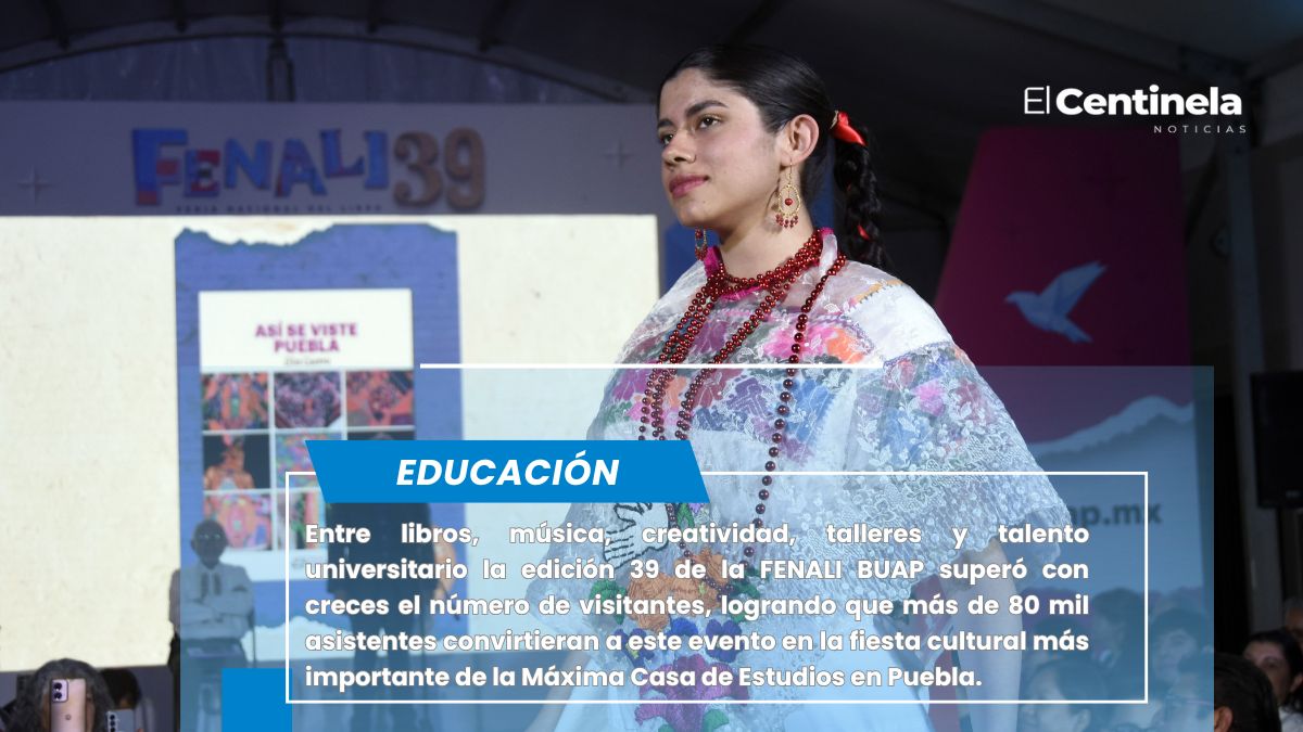 FENALI BUAP rompe récord de asistencia en su edición 39