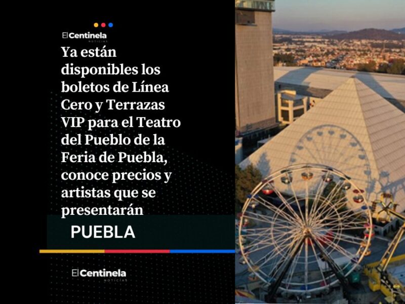 ¿Ya tienes los tuyos? Precios de boletos Línea Cero de la Feria de Puebla: Toto, Ozuna y Calvin Harris