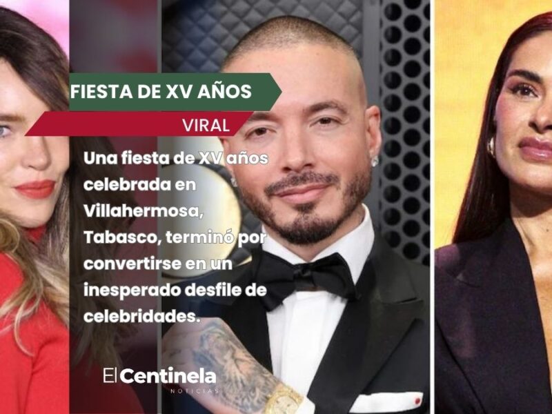 De Belinda a J Balvin: la fiesta de XV años en Tabasco que se volvió viral por sus invitados de lujo
