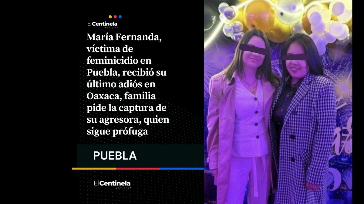 Despiden a María Fernanda en Oaxaca, exigen justicia por feminicidio en Lomas de Angelópolis