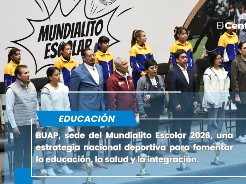 Inauguran en la BUAP el Mundialito Escolar 2026