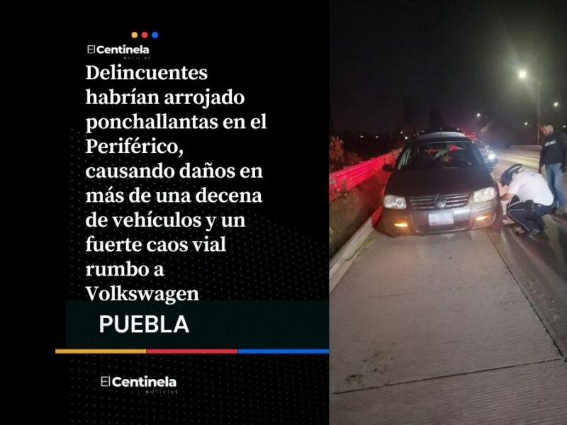 Ponchallantas provocan caos vial en el Periférico Ecológico, más de 10 autos terminan afectados