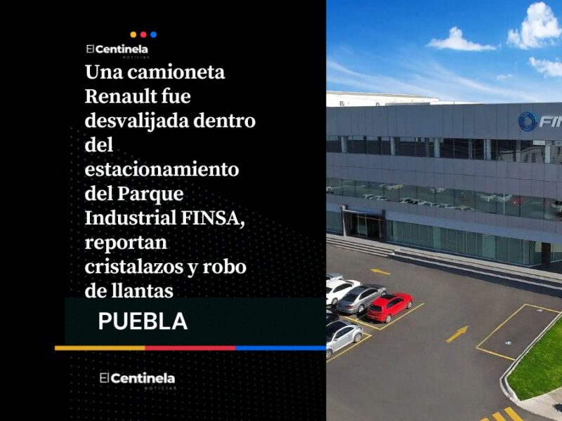 Desvalijan camioneta en el Parque Industrial FINSA, denuncian robo de autopartes