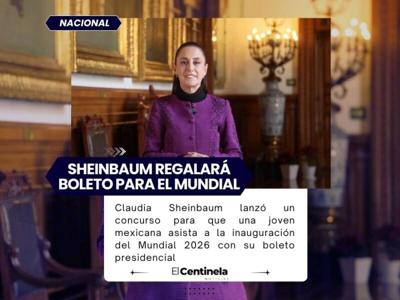 Claudia Sheinbaum regala boleto para inauguración del Mundial: así puedes participar