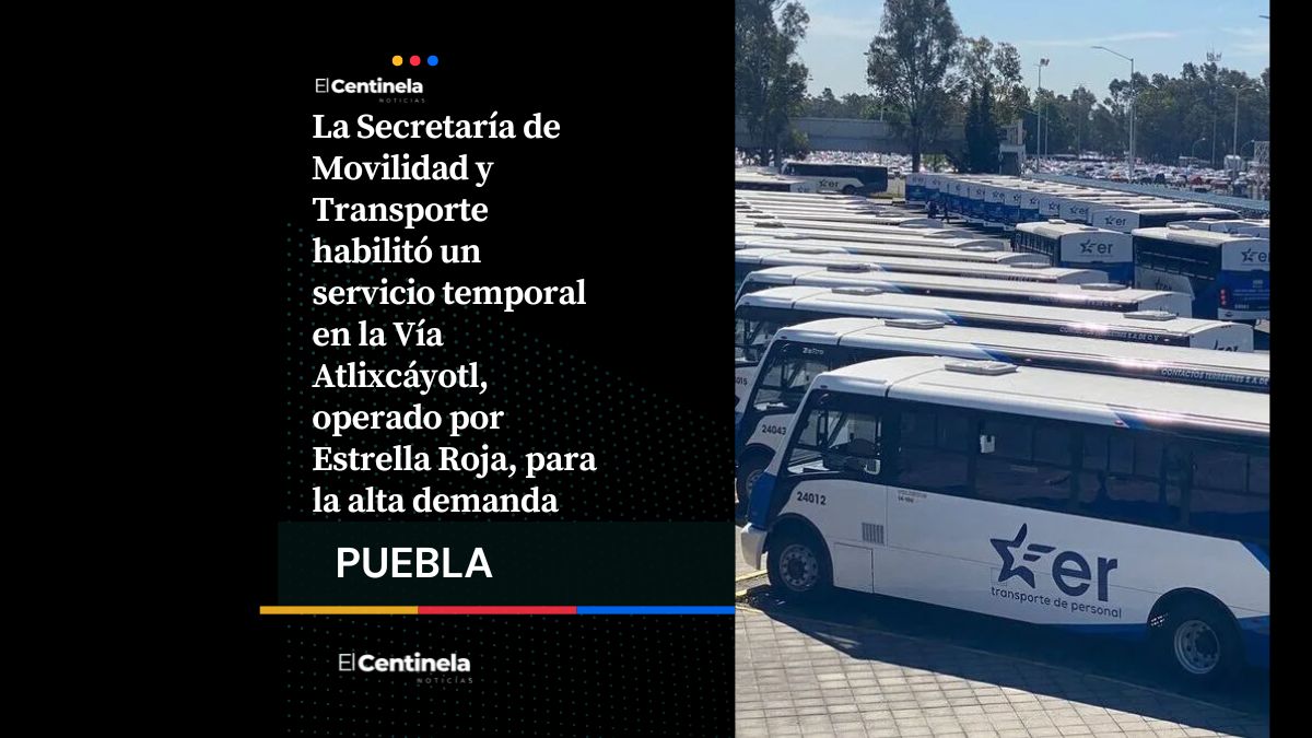 ¡Ya están aquí! Vía Atlixcáyotl estrena corredor temporal de transporte: horarios y rutas