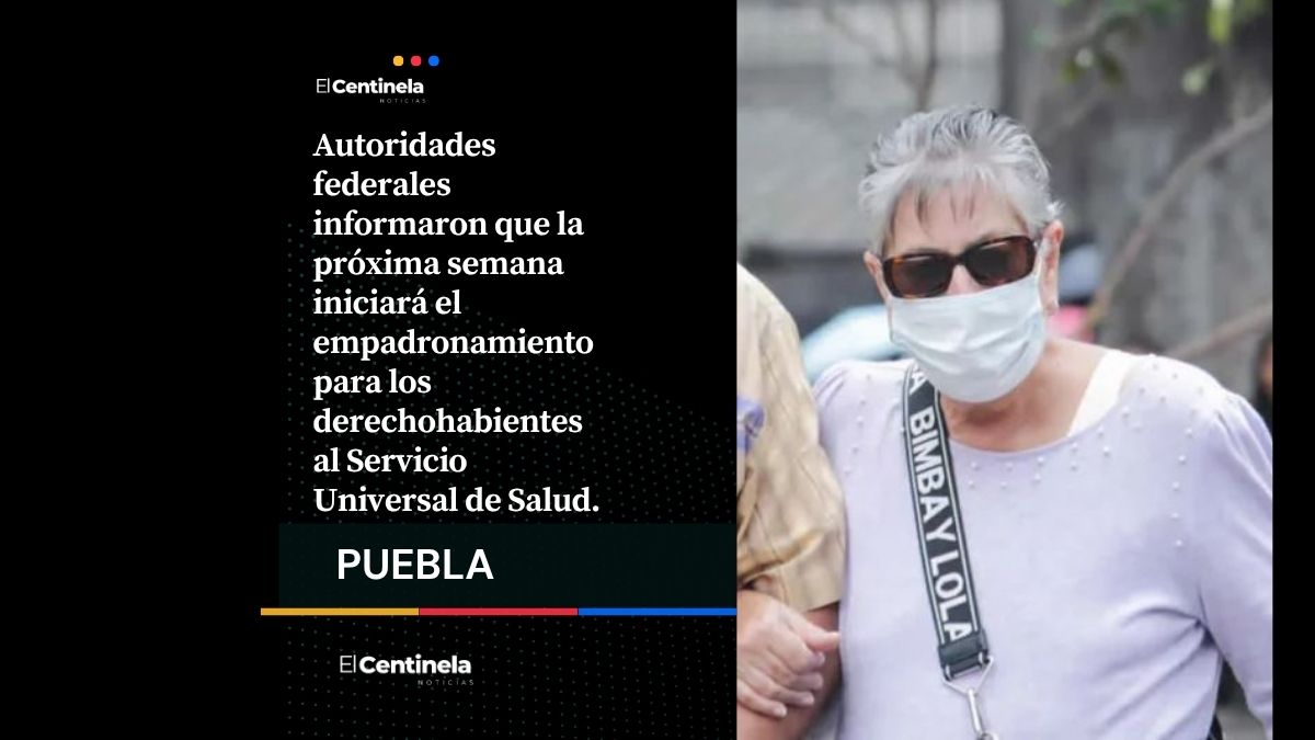 Atención abuelitos poblanos: así puedes registrarte al Servicio Universal de Salud