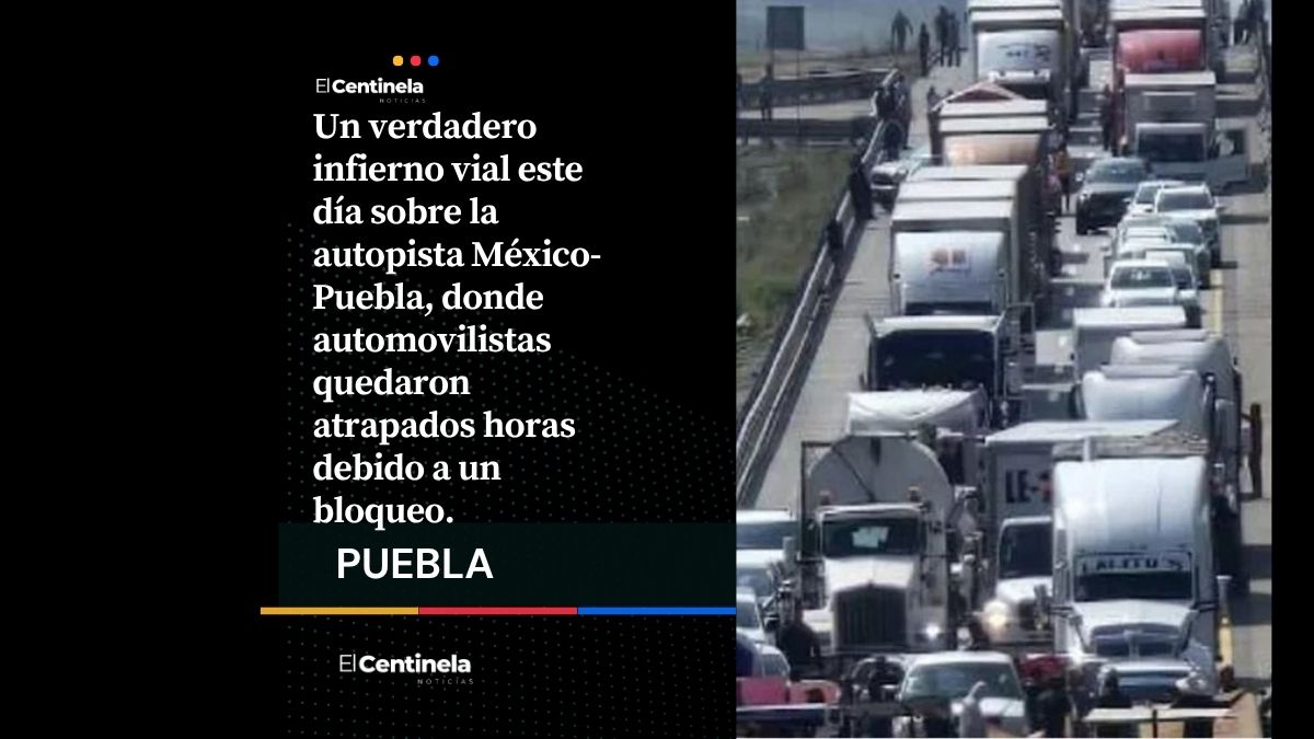 Así luce el tráfico infernal que tiene paralizada la México-Puebla