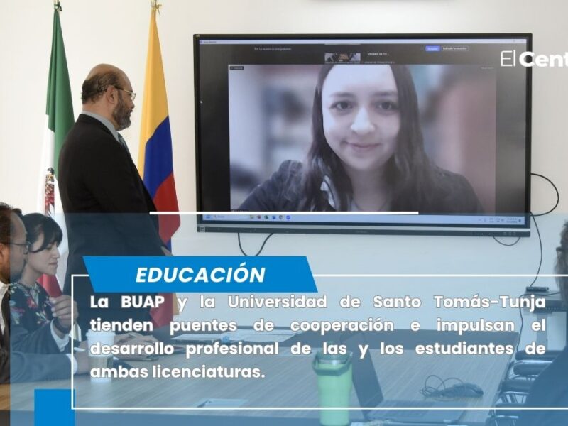 Obtienen estudiantes titulación por BUAP y Universidad de Santo Tomás-Tunja, Colombia