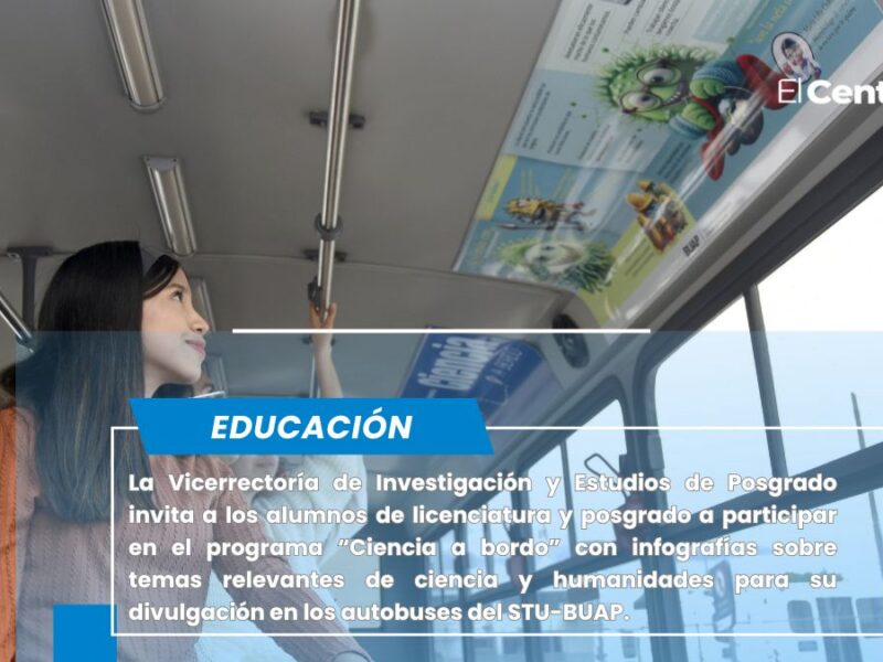 Convocan a alumnos BUAP a participar en el programa “Ciencia a bordo”