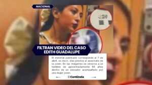Filtran video de elevador del edificio donde murió Edith Guadalupe y revelaría a hombre acosando a mujer