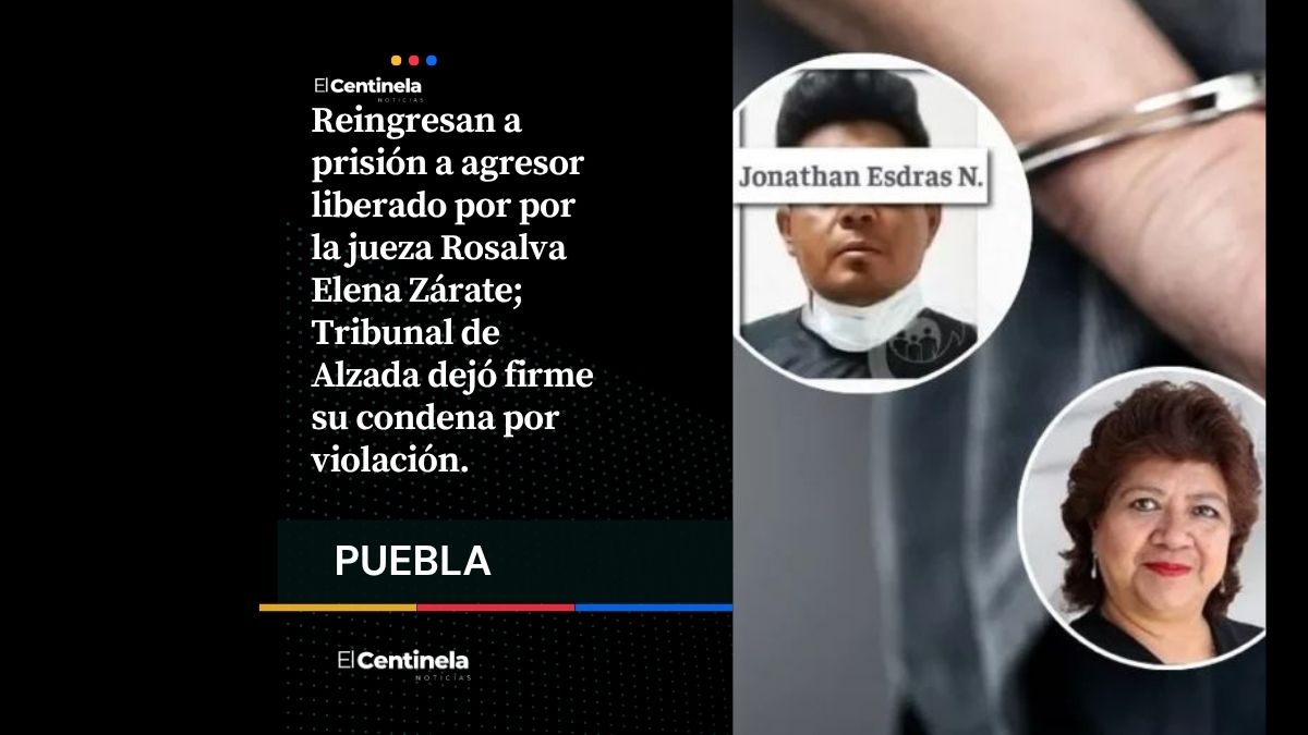 ¡Victoria! Vuelven a encerrar al violador de su sobrina tras liberación escandalosa de la Jueza Rosalva Elena Zárate