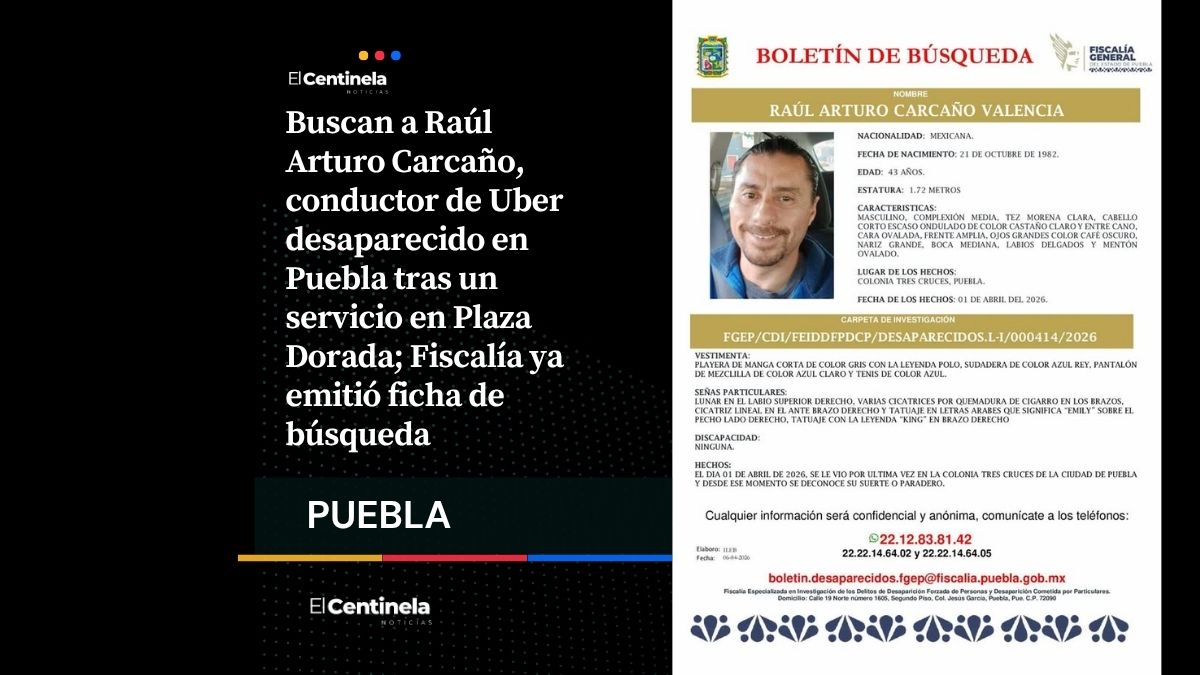 Desaparece chofer de Uber en Puebla tras viaje en Plaza Dorada, familia teme por su vida