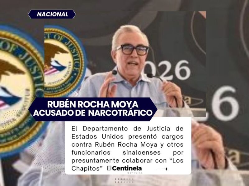 Rubén Rocha Moya, gobernador de Sinaloa, es acusado por Estados Unidos de narcotráfico: Lo señalan de colaborar con el Cártel de Sinaloa