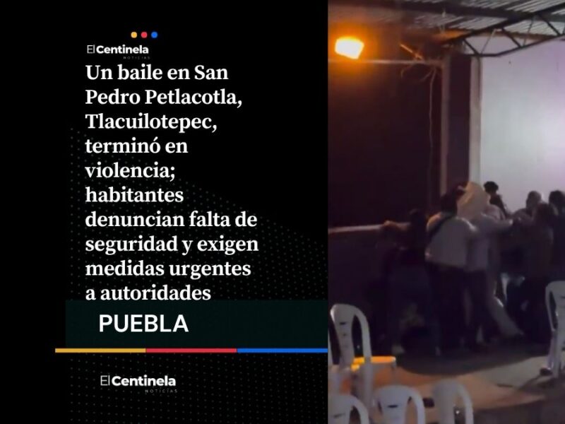 Riña campal en baile de Tlacuilotepec desata reclamos por inseguridad en eventos masivos