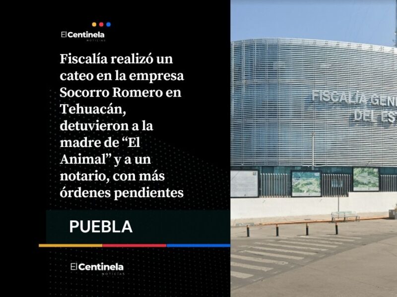 Caen en cateo en empresa avícola de Tehuacán madre de “El Animal” y notario bajo investigación